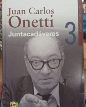 Juntacadáveres - Juan Carlos Onetti