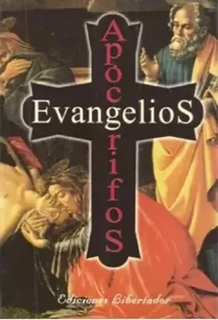Evangelios Apócrifos - Anónimo