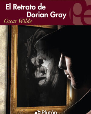 El Retrato de Dorian Gray - Oscar Wilde