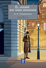 El Hombre Que Sabía Demasiado - G. K. Chesterton