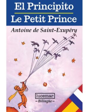 El Principito / Le Petit Prince - Antoine de Saint-Exupéry