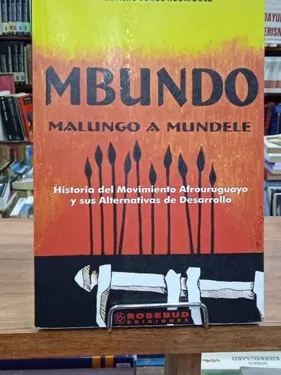 Mbundo - Malungo a Mundele - Romero Jorge Rodriguez - Editorial Rosebud