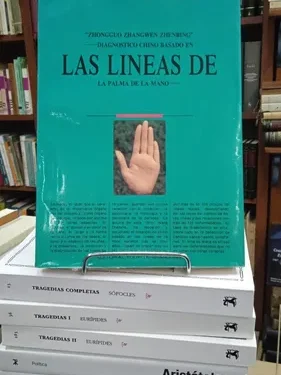 Diagnostico Chino Basado en las Líneas de la Palma de la Mano - Wang Chenxia - Editorial Youyi de Shandong