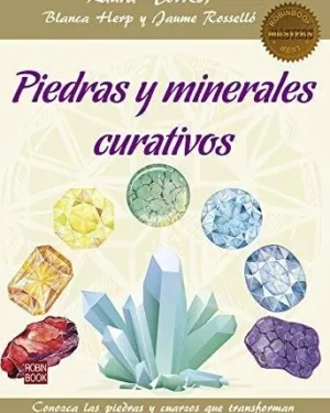 Piedras y Minerales Curativos - Master Best y Blanca Herp - Editorial Robin Book