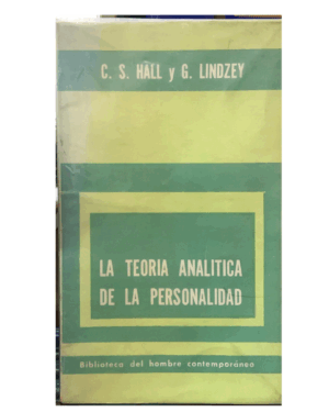 La Teoria Analitica De La Personalidad - Hall Y Lindzey - Editorial Paidós