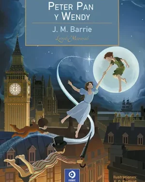 Peter Pan Y Wendy - J. M. Barrie - Editorial Edimat