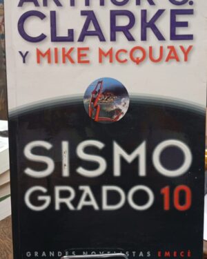 Sismo Grado 10 - Arthur C. Clarke y Mike McQuay