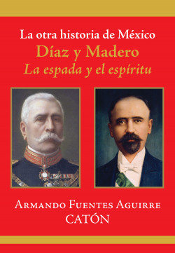 La otra historia de Mexico - Armando Fuentes Aguirre - Editorial Diana