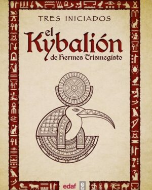 El Kybalión - Hermes Trismegisto