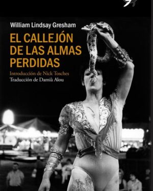 El Callejón de las Almas Perdidas - William Lindsay Gresham