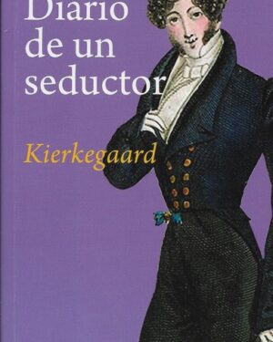 Diario de un Seductor - Kierkegaard