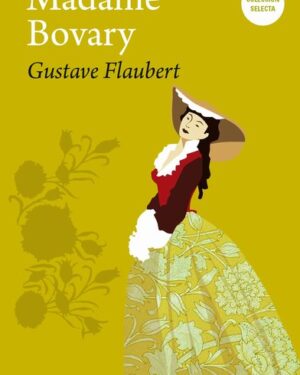 Madame Bovary - Gustave Flaubert