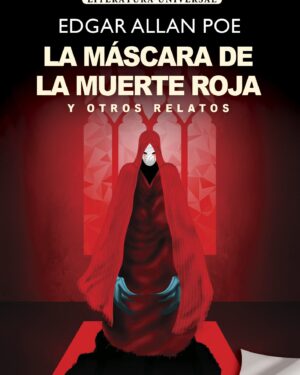 La Mascara De La Muerte Roja Y Otros Relatos - Edgar Allan Poe - Editorial Fontana