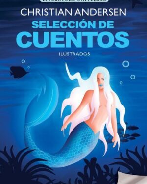 Selección de Cuentos - Christian Andersen