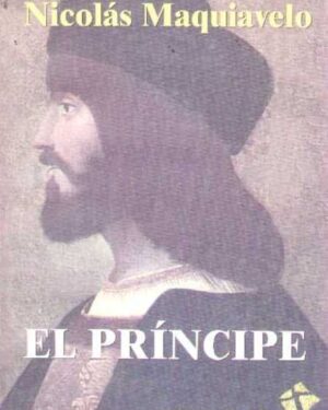 El Príncipe - Nicolás Maquiavleo