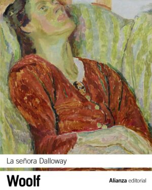 La Señora Dalloway - Virginia Woolf