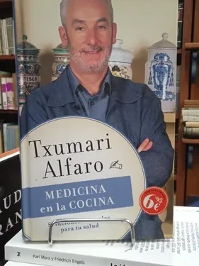 Medicina en la Cocina - Txumari Alfaro - Editorial Debolsillo Zeta
