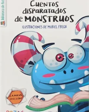Cuentos Disparatados De Monstruos - Gabriela Keselman - Editorial Rozini