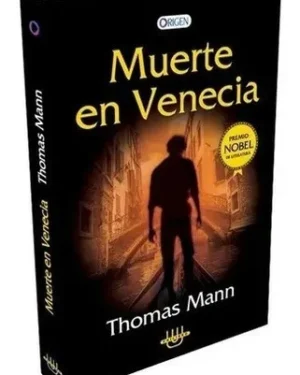 Muerte En Venecia - Thomas Mann - Editorial Unilibro