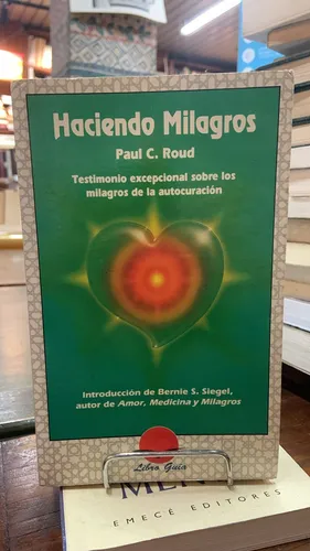 Haciendo Milagros - Paul Roud - Editorial Guía