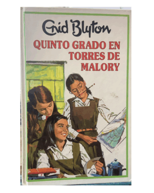 Quinto Grado En Torres De Malory - Enid Blyton - Editorial Molino