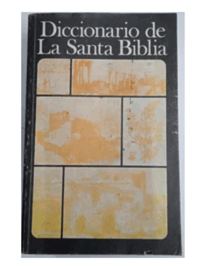 Diccionario De La Santa Biblia - W.W. Rand - Editorial Caribe