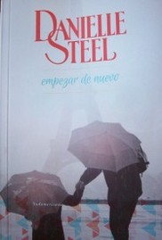 Empezar de Nuevo - Danielle Steel