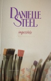 Imposible -Danielle Steel