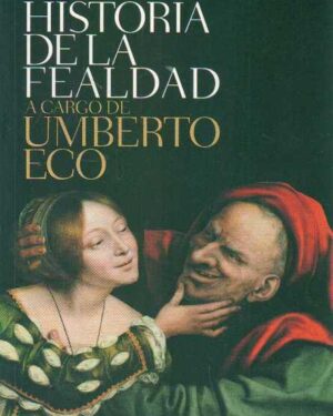 Historia de la Fealdad - Umberto Eco