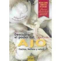 Descubra el Poder del Ajo - Miguel R. Heredia
