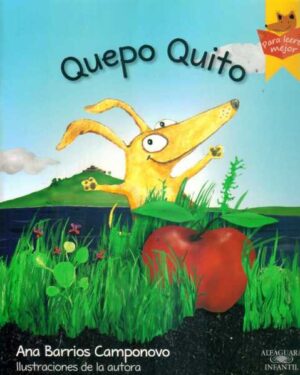 Quepo Quito - Ana Barrios Camponovo