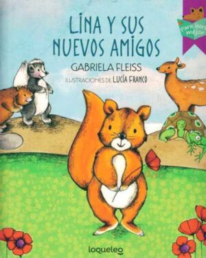 Lina y Sus Nuevos Amigos - Gabriela Fleiss