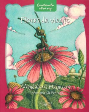 Flores de Viento - Magdalena Helguera