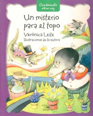 Un Misterio Para el Topo - Verónica Leite