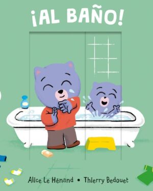 ¡Al Baño! - Alice Le Henand