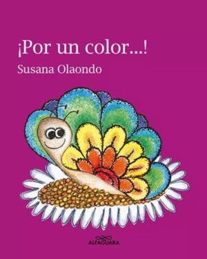 ¡Por Un Color! - Susana Olaondo