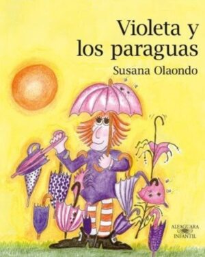 Violeta y Los Paraguas - Susana Olaondo