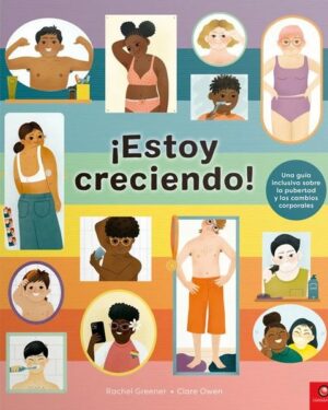 ¡Estoy Creciendo! - Rachel Greener