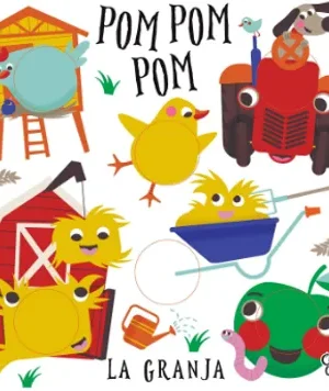 Pom Pom Pom, La Granja - Editorial Capicua
