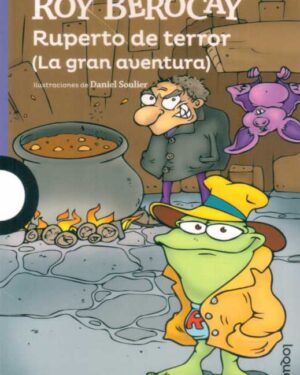 Ruperto de Terror (La gran aventura) - Roy Berocay