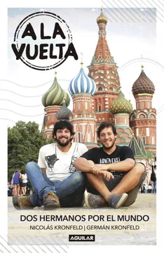 A La Vuelta - Nicolás Kronfeld/ Germán Kronfeld