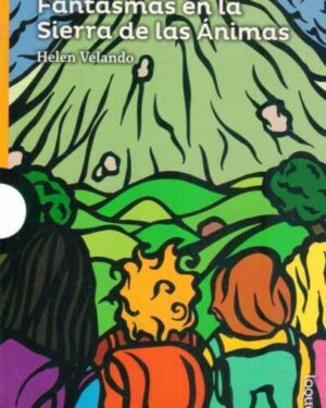 Fantasmas en la Sierra de las Ánimas - Helen Velando