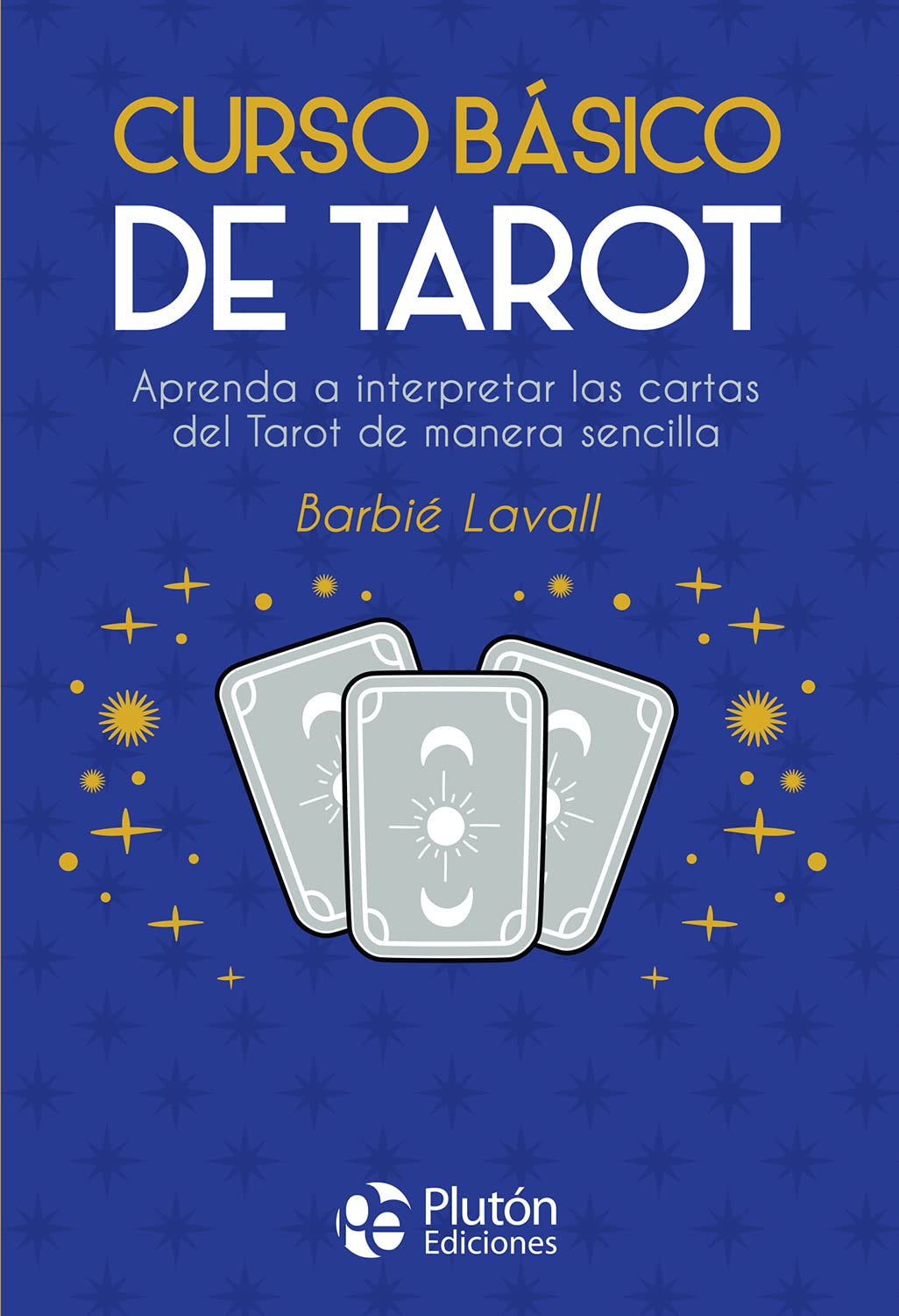 Curso Básico de Tarot - Barbié Lavall