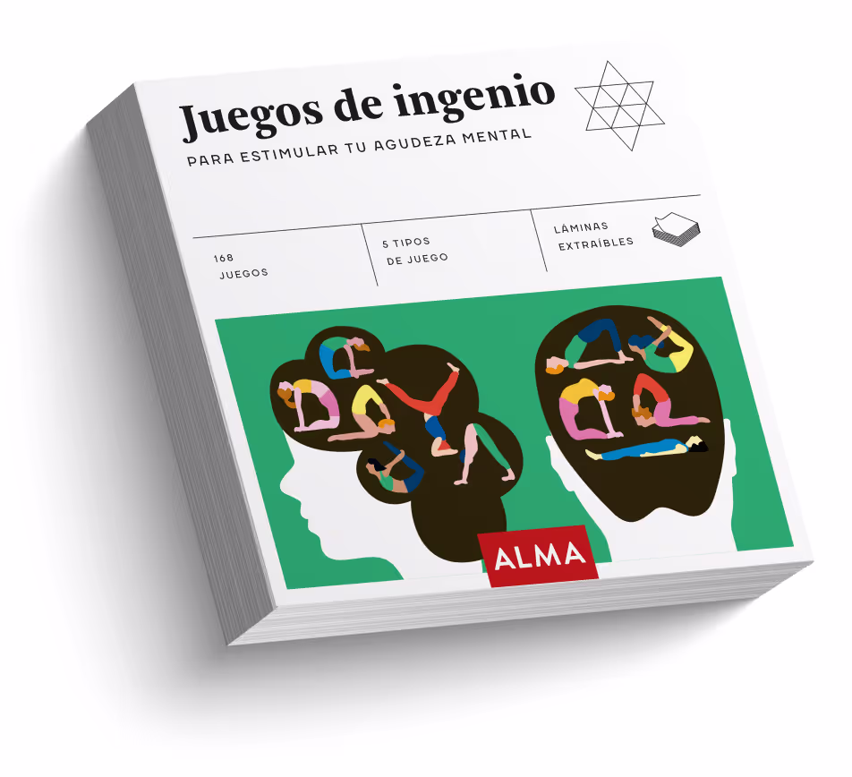 Juegos de Ingenio, Para Estimular Tu Agudeza Mental - Editorial Alma