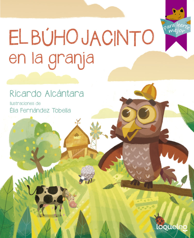 El Búho Jacinto En La Granja - Ricardo Alcántara