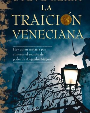 La Traición Veneciana - Steve Berry
