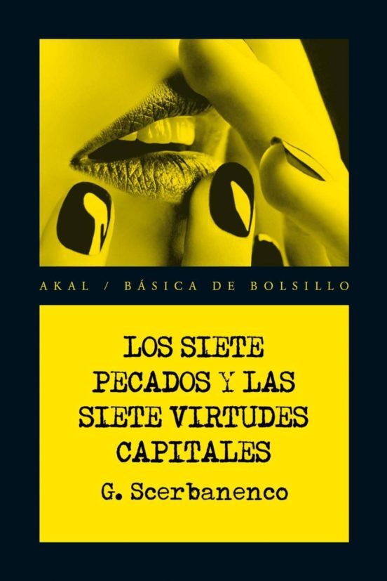 Los Siete Pecados Y las Siete Virtudes Capitales - G. Scerbanenco