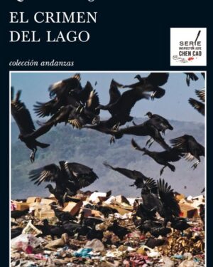El Crimen del Lago - Qiu Xiaolong