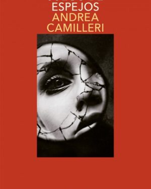 Juego de Espejos - Andrea Camilleri