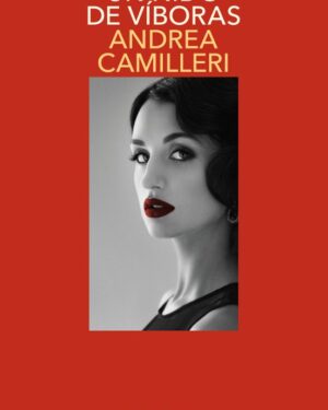 Un Nido de Víboras - Andrea Camilleri